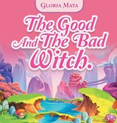 The Good and the Bad Witch
