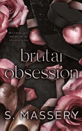 Brutal Obsession - S Massery - 9781957286105