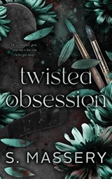 Twisted Obsession - S. Massery - 9781957286198