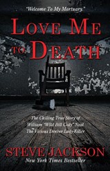 LOVE ME TO DEATH - Steve Jackson - 9781957288765