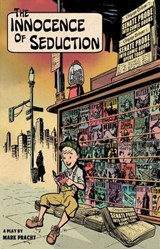 The Innocence Of Seduction - Mark Pracht - 9781957328270