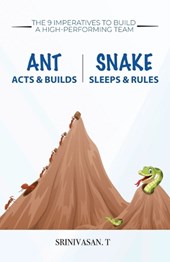 Ant Acts & Builds Snake Sleeps & Rules