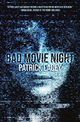 Bad Movie Night - Patrick Lacey - 9781957504087