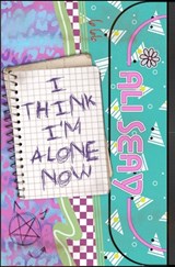 I Think I'm Alone Now - Ali Seay - 9781957504179