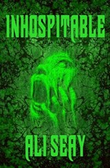 Inhospitable - Ali Seay - 9781957504247