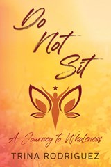 DO NOT SIT - Trina Rodriguez - 9781957506449