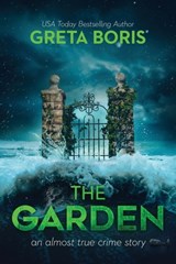 The Garden - Greta Boris - 9781957529264