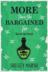 More Than She Bargained For - Shelley Marsh - 9781957529479