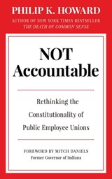Not Accountable - Philip K. Howard - 9781957588148