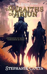The Wraiths of Arjun - Stephanie Cotta - 9781957656335