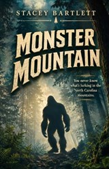 Monster Mountain - Stacey Bartlett - 9781957656847