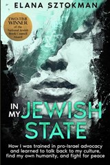 In My Jewish State - Elana Sztokman - 9781957712178