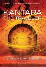 Kantara - Stephen Weller ;  Mary Weller - 9781957723990