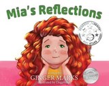 Mia's Reflections - Ginger Marks - 9781957832494