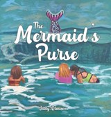 The Mermaid's Purse - Judy Clausen - 9781957832869