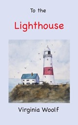 To the Lighthouse - Virginia Woolf - 9781957990583
