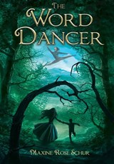 The Word Dancer - Maxine Rose Schur - 9781958051023