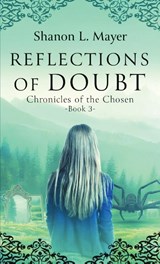 Reflections of Doubt - Shanon L. Mayer - 9781958076064