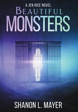 Beautiful Monsters - Shanon L. Mayer - 9781958076118