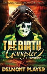 The Birth of a Gangster 2 - Delmont Player - 9781958111314