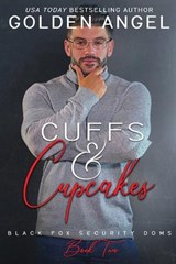 Cuffs and Cupcakes - Golden Angel - 9781958188224