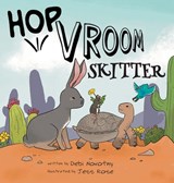 Hop, Vroom, Skitter - NOVOTNY,  Debi - 9781958302279