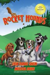 Rocket Hounds - Melissa Davis ; Erik Daniel Shein - 9781958336243