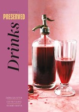 Preserved: Drinks - Darra Goldstein ; Cortney Burns ; Richard Martin - 9781958417133