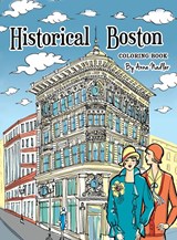 Historical Boston Coloring Book - Anna Nadler - 9781958428184