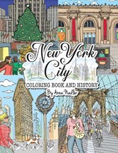New York City Coloring Book & History: 50 illustrated coloring pages of NYC's famous sites! Learn historical facts of each famous location, as you col