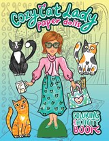 Cozy Cat Lady Paper Dolls Coloring and Activity Book - Anna Nadler - 9781958428443