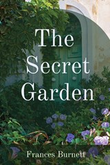 The  Secret Garden - Frances Hodgson Burnett - 9781958437384