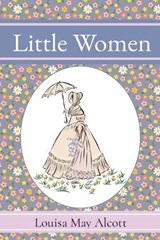 Little Women - Louisa May Alcott - 9781958437643