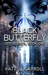 Black Butterfly - Katie L. Carroll - 9781958575093