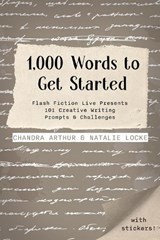 1,000 Words to Get Started - Chandra Arthur ; Natalie Locke - 9781958607213