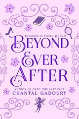 Beyond Ever After - Chantal Gadoury - 9781958607374