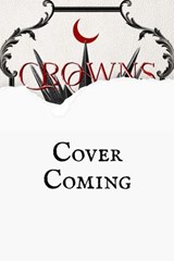 Crowns of Blood and Salt - Kay Adams - 9781958607558