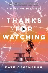 Thanks For Watching - Kate Cavanaugh - 9781958607565