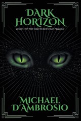 Dark Horizon - Michael d'Ambrosio - 9781958690765