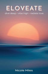 Miles, N: Eloveate - Nicole Miles - 9781958711736