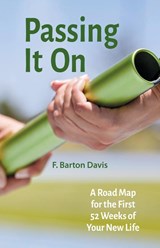 Passing It On - F. Barton Davis - 9781958723609
