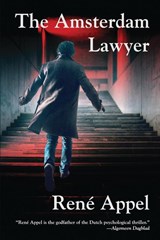 The Amsterdam Lawyer - APPEL,  René - 9781958727072