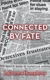 Connected By Fate - HUMPHREY,  Ladonna - 9781958727300