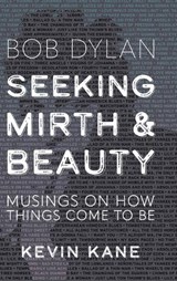 Seeking Mirth and Beauty - Kevin Kane - 9781958727980