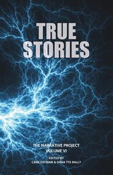 True Stories - Cami Ostman ; Dana Tye Rally - 9781958808214