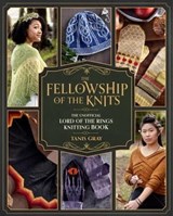The Fellowship of the Knits - Tanis Gray - 9781958862131