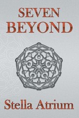 Seven Beyond - ATRIUM,  Stella - 9781958959008