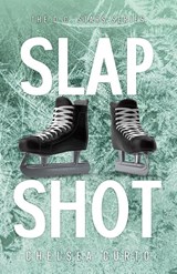 Slap Shot - Chelsea Curto - 9781958983164