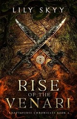 Rise of the Venari - Lily Skyy - 9781959039839