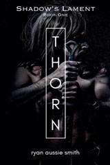 Thorn - Ryan Aussie Smith - 9781959048213